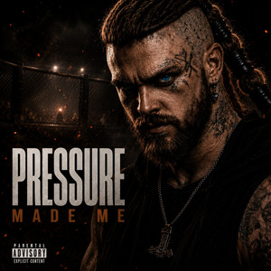 Pressure Made Me by Björn Ironskull