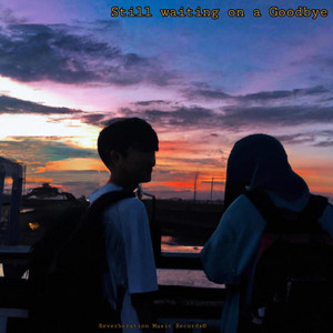Still Waiting on a Goodbye by Kai Revon