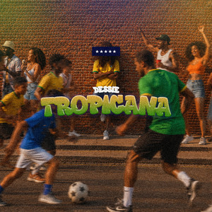 Tropicana by Dessie