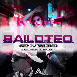 Bailoteo by KYOD B