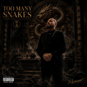 too many snakes by Revenant