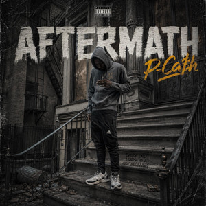 Aftermath by P-Ca$h