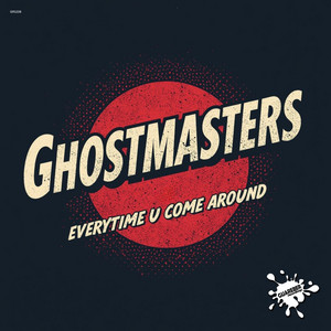 Everytime U Come Around - Extended Mix by GhostMasters