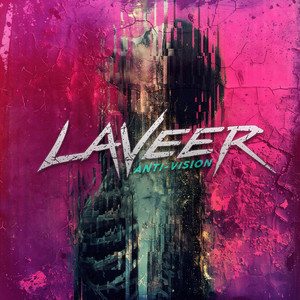 Anti-Vision by LAVEER