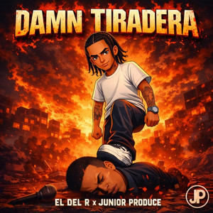 EL DEL R (Damn Tiradera) by LA PARA TURBI PROD