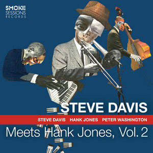 My Heart Stood Still by Steve Davis, Hank Jones, Peter Washington
