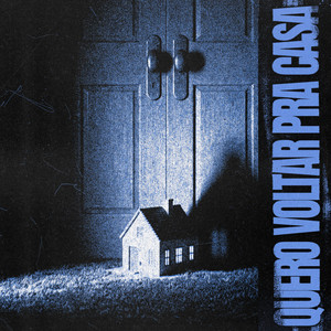 Quero Voltar Pra Casa by BDK
