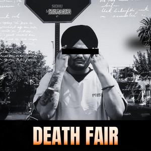 Sidhu Mmusic - DEATH FAIR