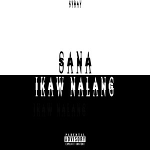 Sana ikaw nalang