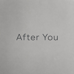 After You by Justin Reid