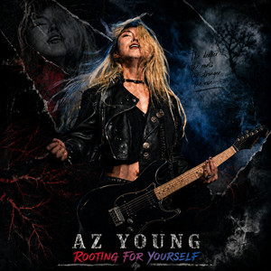 Rooting For Yourself by AZ YOUNG