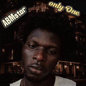 You're the only one by ABMstar