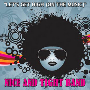 Let's Get High (On the Music) - undefined | Song Album Cover Artwork