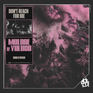 DON'T REACH FOR ME by Moldae, Yuluco