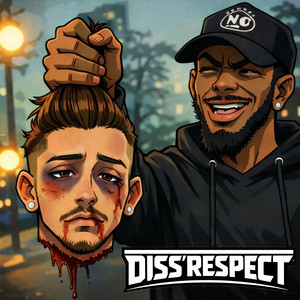 Diss'respect