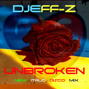 Unbroken... (New Italo Disco mix)
