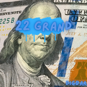 22 Grand by DigBar