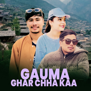 Subash Khattri & Samikshya Adhikari - Gauma Ghar chha Kaa