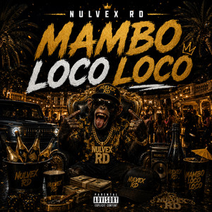 MAMBO LOCO LOCO by Nulvex RD