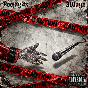 Be Careful by PeeJay2x, 3Wayz