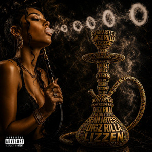 Hookah Whores by Sean Artest, Digz Rilla, Lizzen