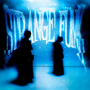 STRANGE FUNK - Ultra Slowed by heapper, DJ JUAN