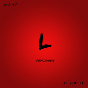 Pénombre by Le Youth