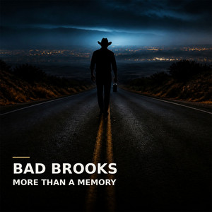 More Than A Memory by Bad Brooks