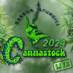 Darron Sturgill: Live at Cannastock 2024