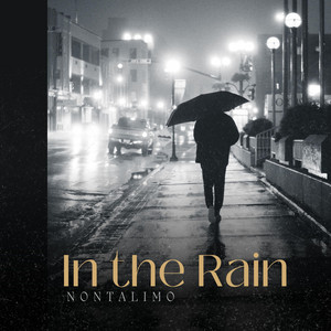 In the Rain by Nontalimo