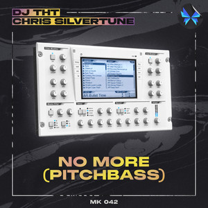No More by DJ THT, Chris Silvertune