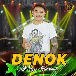 Denok by Gilga Sahid