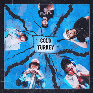 Cold Turkey by KG And The Bad Habits