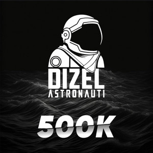 Dizel Astronauti - 500K Beat