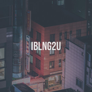 I Belong To U