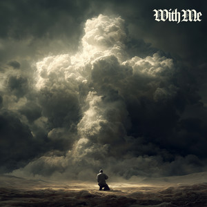 With Me by Bryann T