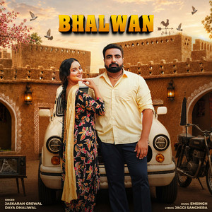 Bhalwan by Jaskaran Grewal, Daya Dhaliwal, Jaggi Sanghera, Em Singh