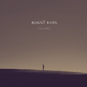 Tillykke by August Kors