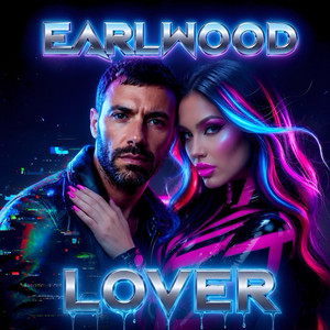 Lover - Radio Edit by Earlwood