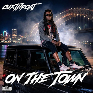 On The Town by CUXTHROAT