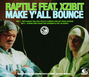 Make Y'All Bounce - Instrumental by Raptile feat. Xzibit