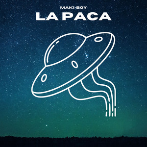 LA PACA by MAKI BOY