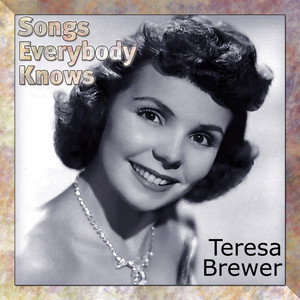 Mockin' Bird Hill by Teresa Brewer