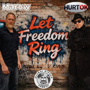 HURTOK — Let Freedom Ring