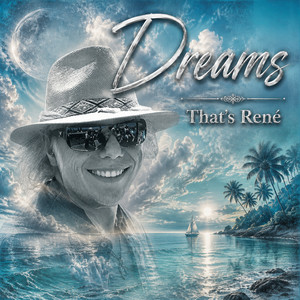 Dreams by That's René