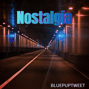 Nostalgia by Bluepuptweet