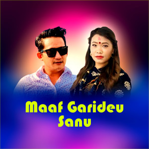 Devi Gharti & Rajan Gurung - Maaf Garideu Sanu