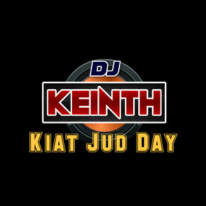 DjKeinth - Kiat Jud Day
