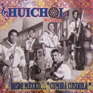 Soledad by Huichol Musical