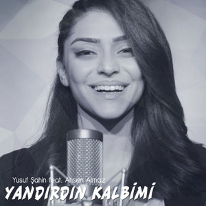 Yandırdın Kalbimi (Speed Up)